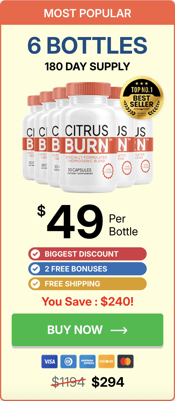 CitrusBurn 180 day supply 6 bottles best value package